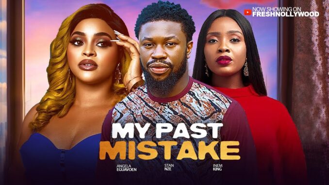 My Past Mistake