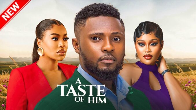 A Taste Of Him